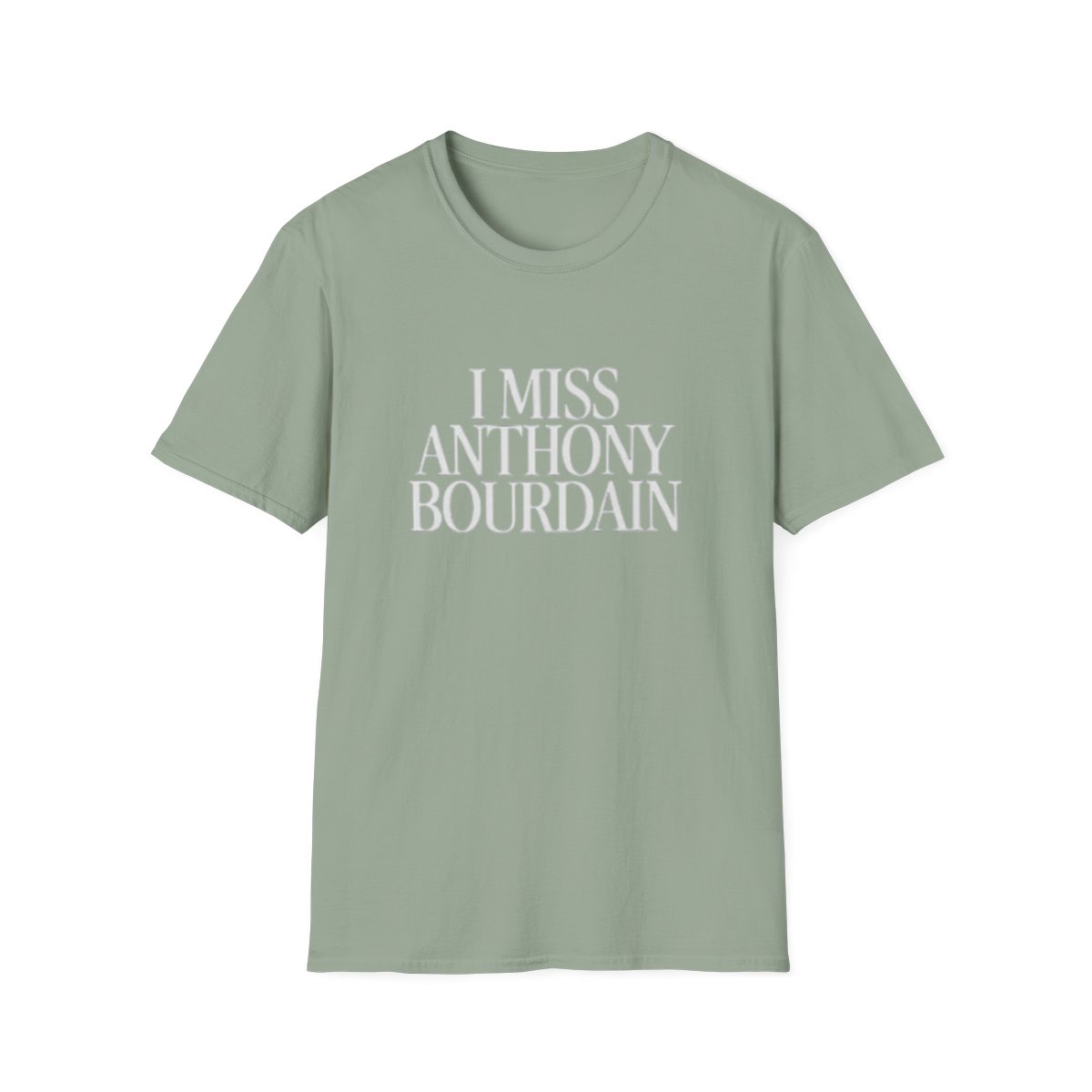 I Miss Anthony Bourdain T-Shirt | Tribute Typography Tee | Anthony Bourdain Merch - alternate angle 2, merchandise