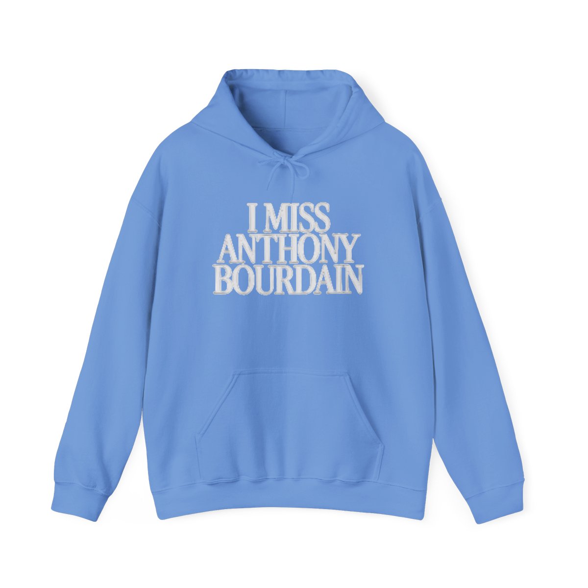 I Miss Anthony Bourdain Hoodie | Tribute Travel Chef Statement Sweatshirt | Anthony Bourdain Merch - alternate angle 2, merchandise