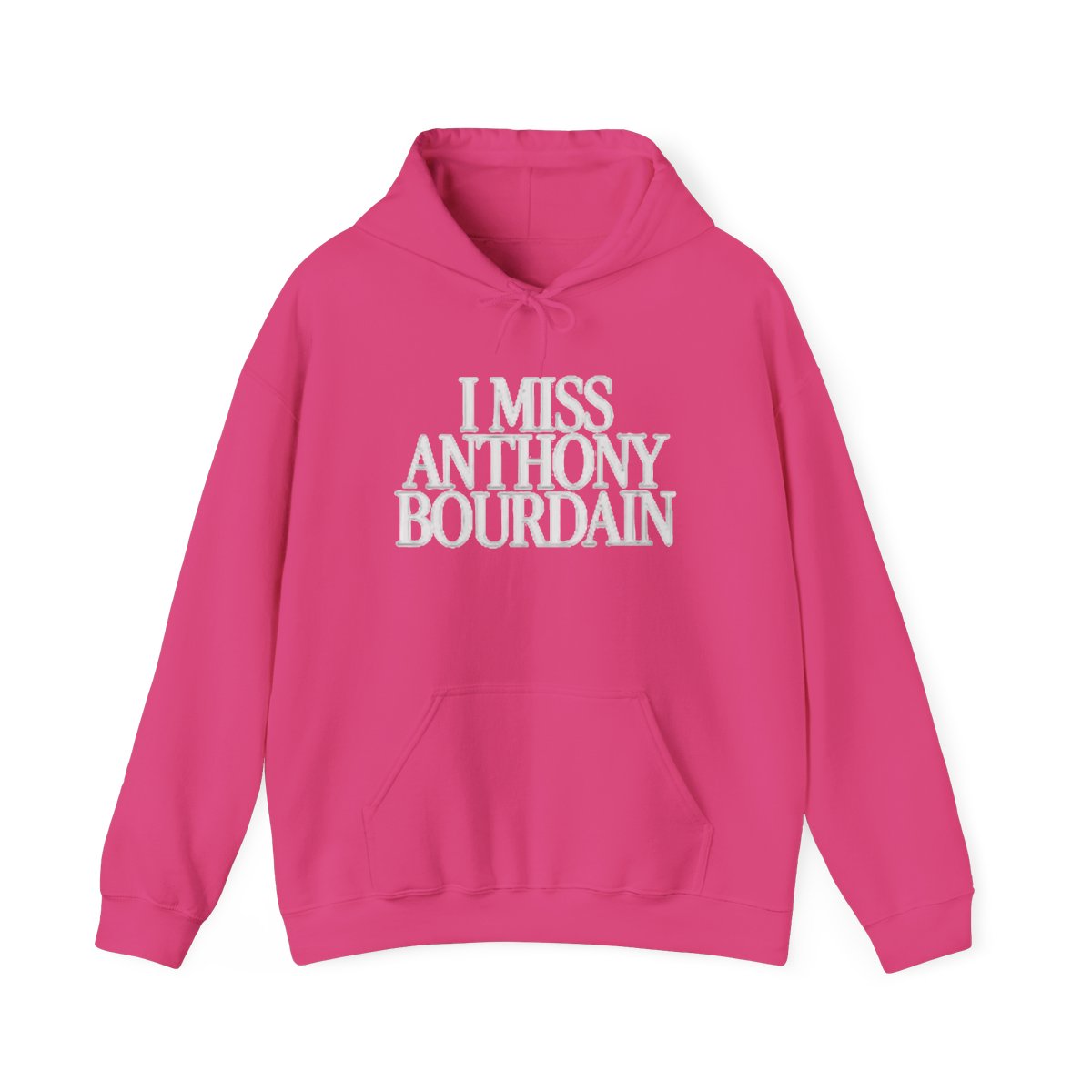 I Miss Anthony Bourdain Hoodie | Tribute Travel Chef Statement Sweatshirt | Anthony Bourdain Merch - alternate angle 5, merchandise