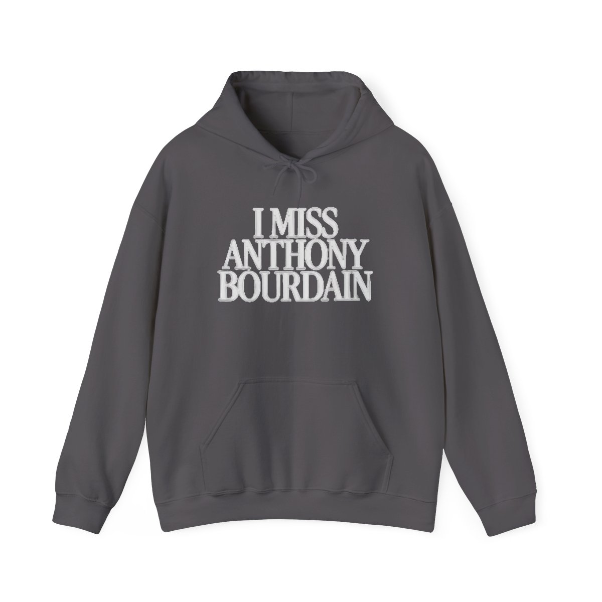 I Miss Anthony Bourdain Hoodie | Tribute Travel Chef Statement Sweatshirt | Anthony Bourdain Merch - alternate angle 3, merchandise